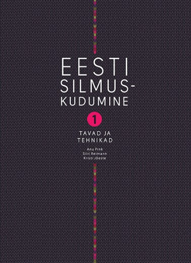 Eesti Silmuskudumine 1 book